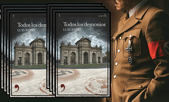 TODOS LOS DEMONIOS – LUIS ROSO: UNA DE POLIS Y NAZIS
