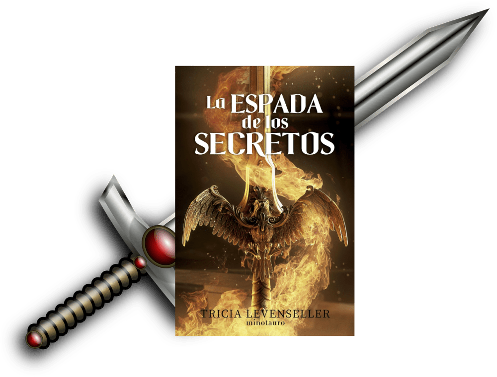 FORJADORA DE ESPADAS 1: LA ESPADA DE LOS SECRETOS – TRICIA LEVENSELLER